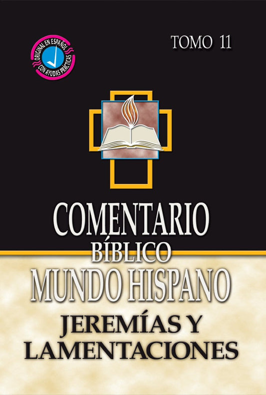 Comentario Biblico Mundo Hispano: Jeremias y Lamenaciones - Re-vived