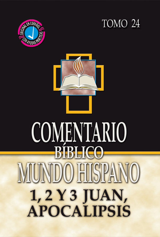 Commentario Biblico Mundo Hispano: 1,2 y 3 Juan, Apocalipsis - Re-vived
