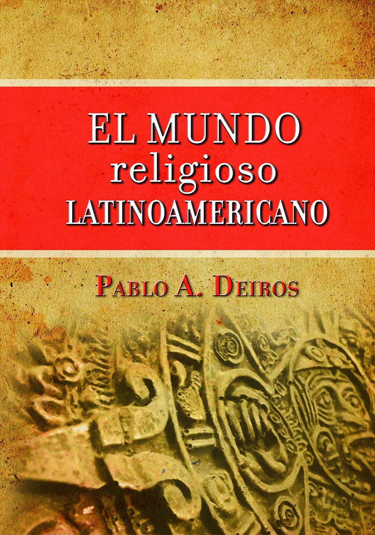 El Mundo Religioso Latinoamericano - Re-vived