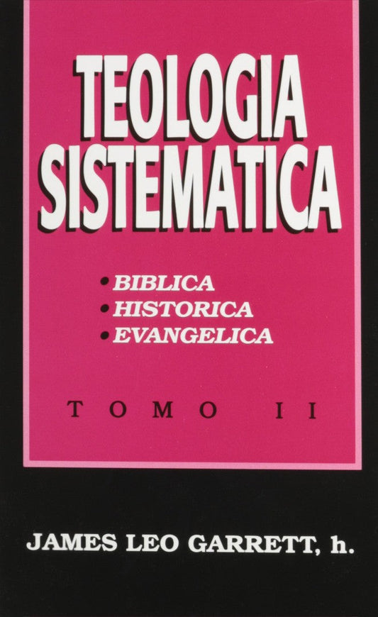 Teologia Sistematica Tomo II - Re-vived