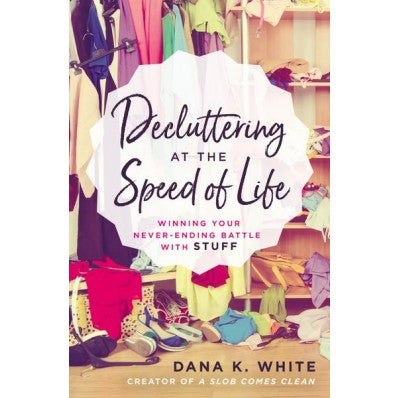 Decluttering At The Speed Of Life - Re-vived