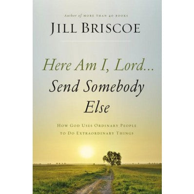 Here Am I, Lord...Send Somebody Else - Re-vived