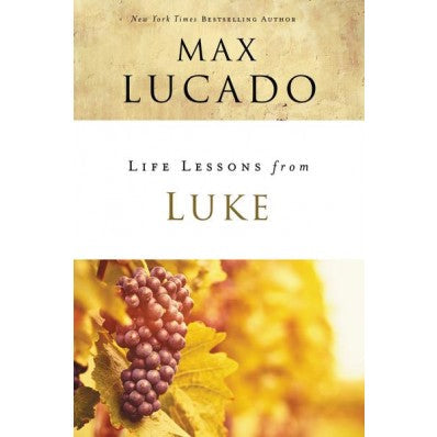 Life Lessons From Luke - Re-vived