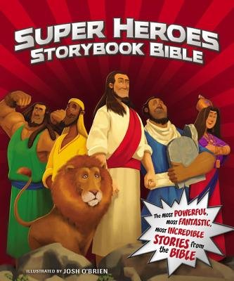 Super Heroes Storybook Bible - Re-vived
