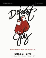 Defiant Joy Study Guide - Re-vived