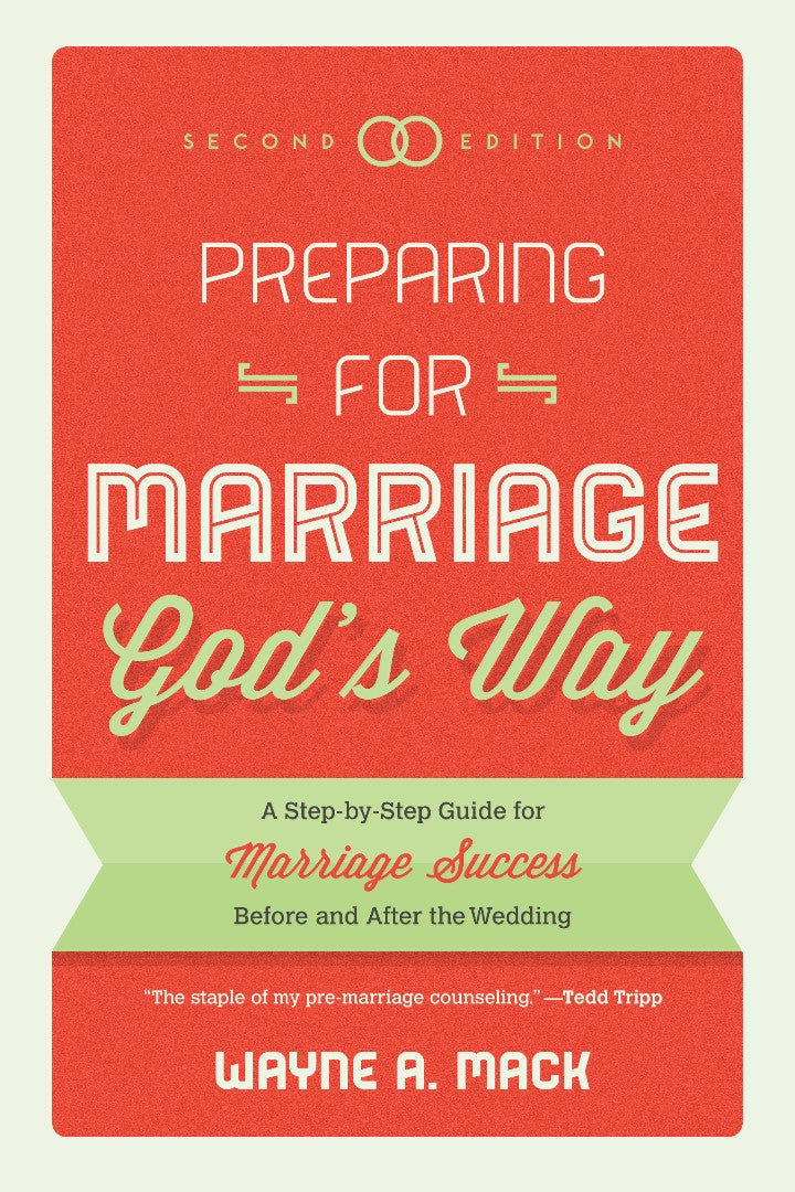 Preparing For Marriage God's Way (Second Edition) - Re-vived