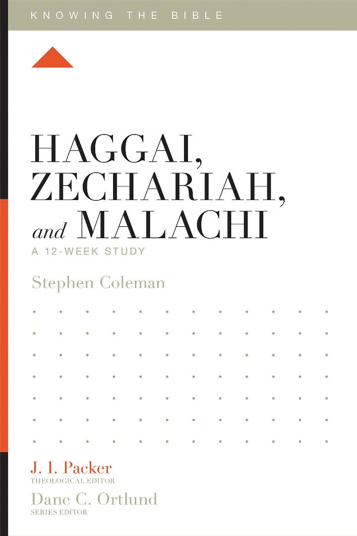 Haggai, Zechariah, and Malachi - Re-vived