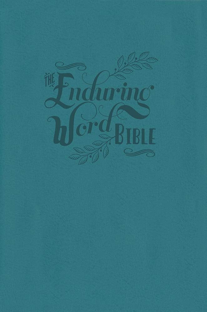 The Enduring Word Bible - Re-vived