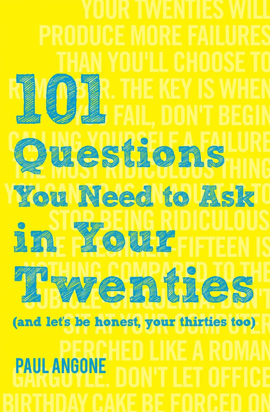 101 Questions You Need to Ask in Your Twenties - Re-vived