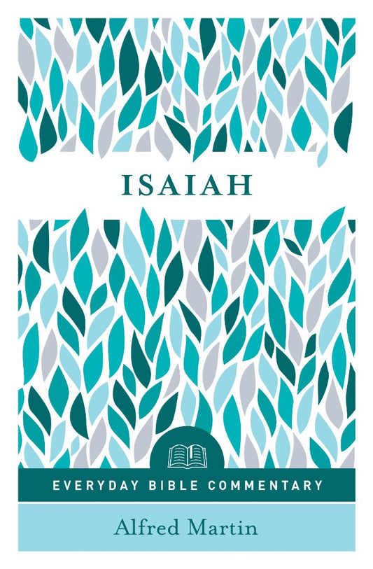 Isaiah (Everyday Bible Commentary Series) - Re-vived