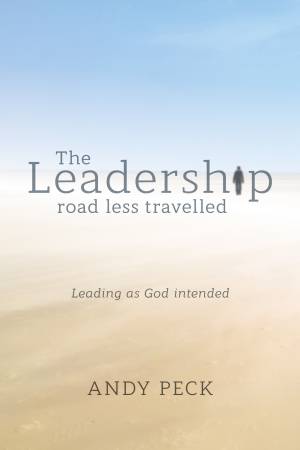 The Leadership Road Less Travelled - Re-vived