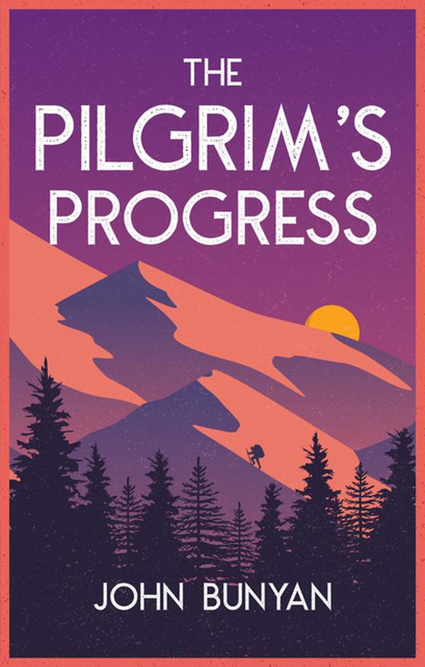 The Pilgrim's Progress - Re-vived