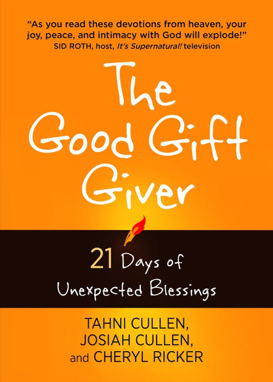 The Good Gift Giver: 21 Days of Unexpected Blessings - Re-vived