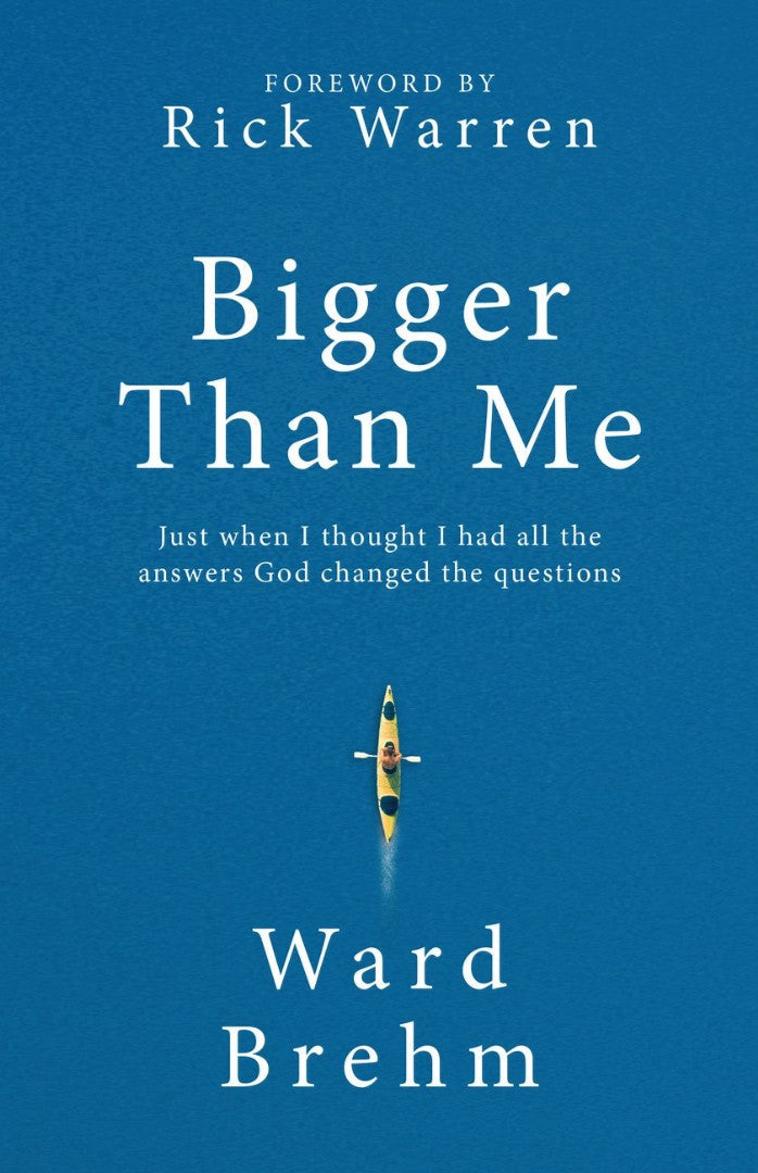 Bigger Than Me: Just When I Thought I Had All the Answers Go - Re-vived