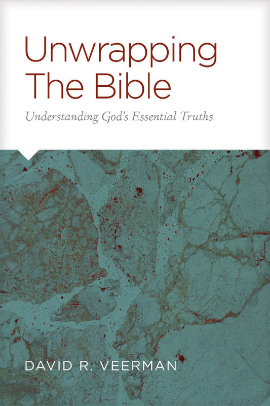 Unwrapping the Bible - Re-vived