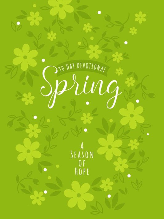 Spring: A Season of Hope 90-Day Devotional - Re-vived