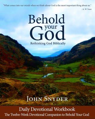 Behold Your God Student Workbook - Re-vived