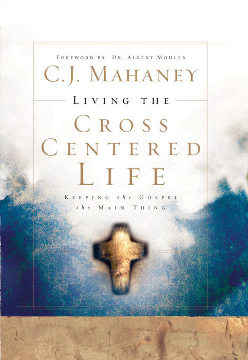 Living The Cross Centered Life - Re-vived