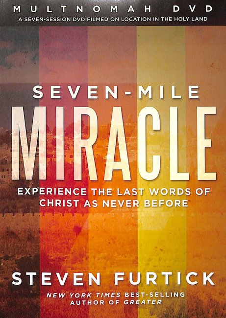 Seven-Mile Miracle Dvd With Participant'S Guide - Re-vived