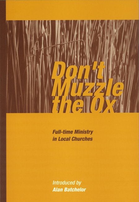 Dont Muzzle the Ox - Re-vived
