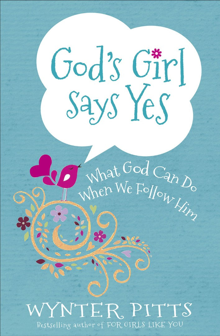 God's Girl Says Yes - Re-vived