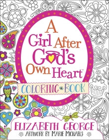 A Girl After God's Own Heart Coloring Book - Re-vived