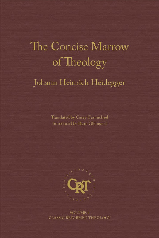 Concise Marrow Of Christian Theology - Re-vived