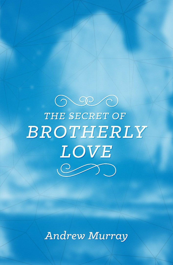 The Secret Of Brotherly Love - Re-vived
