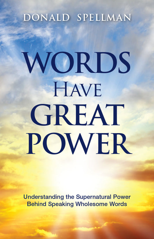 Words Have Great Power - Re-vived