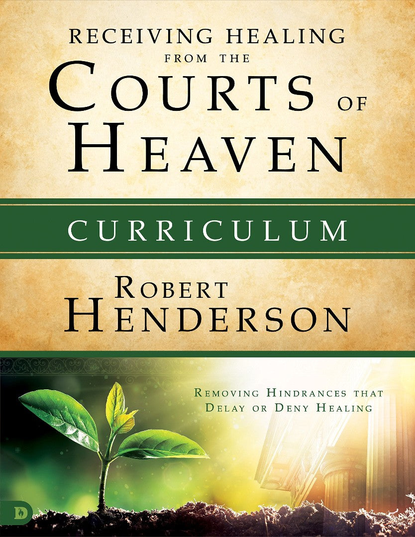 Receiving Healing from the Courts of Heaven Curriculum - Re-vived