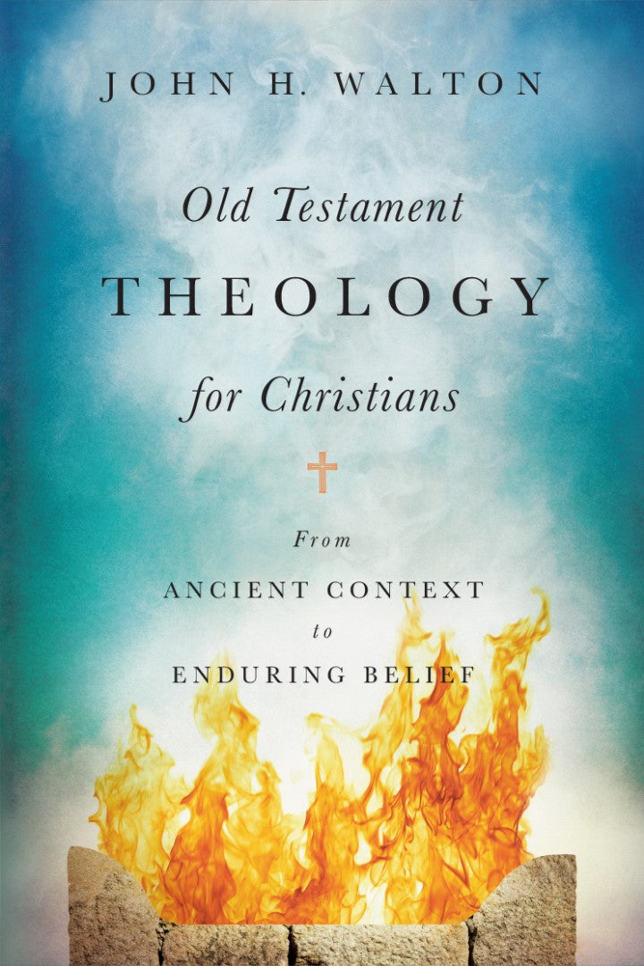 Old Testament Theology For Christians - Re-vived