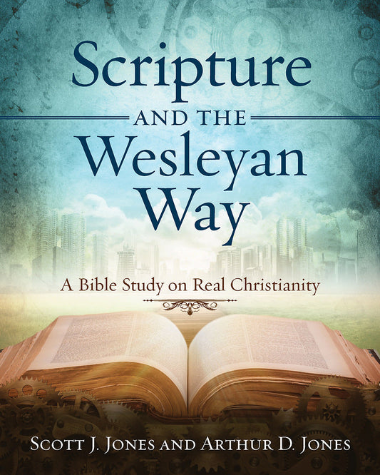 Scripture and the Wesleyan Way - Re-vived