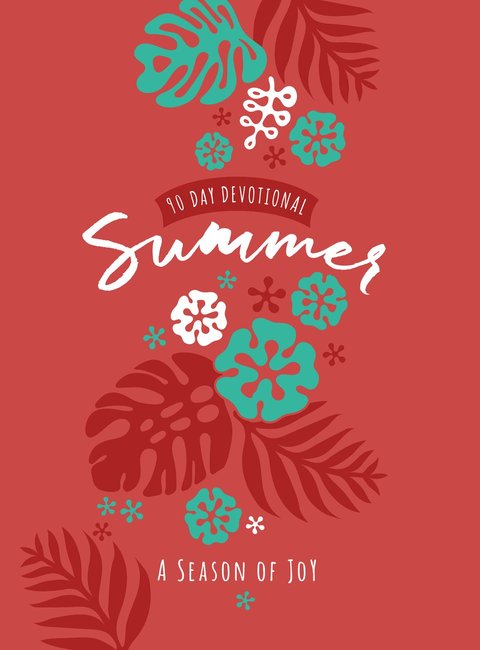 Summer: A Season Of Joy - Re-vived