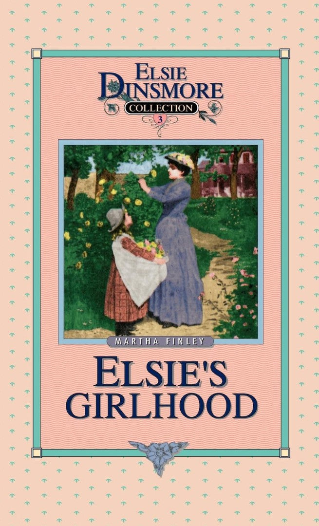 Elsie's Girlhood, Book 3 - Re-vived