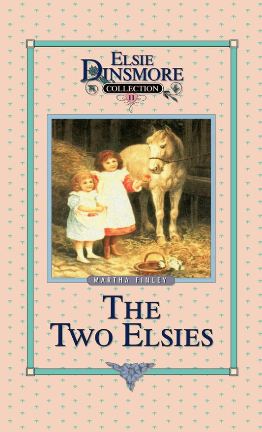 The Two Elsies, Book 11 - Re-vived