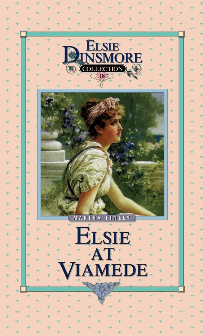 Elsie at Viamede, Book 18 - Re-vived