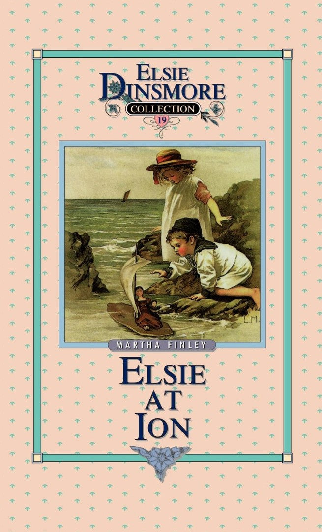 Elsie at Ion, Book 19 - Re-vived