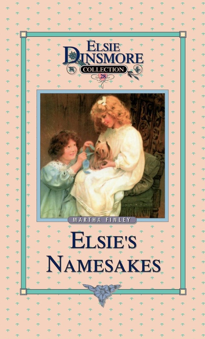 Elsie and Her Namesake, Book 28 - Re-vived