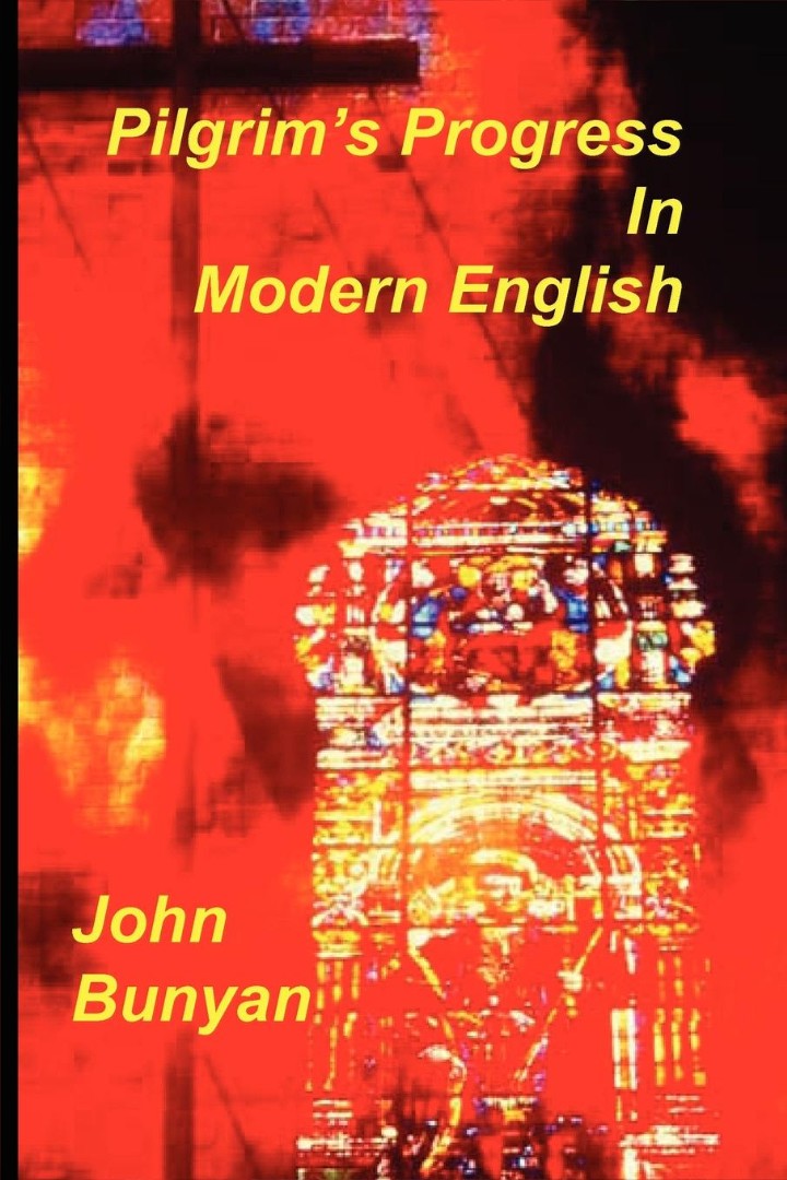 Pilgrim's Progress in Modern English - Re-vived