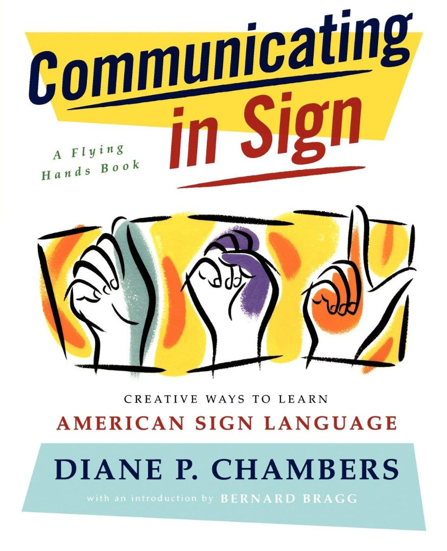 Communicating in Sign - Re-vived