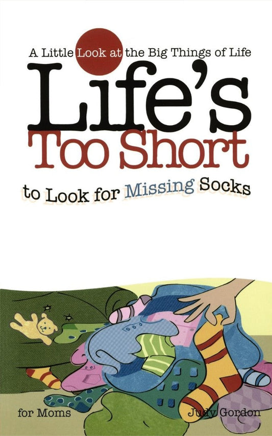 Life's Too Short to Look for Missing Socks - Re-vived