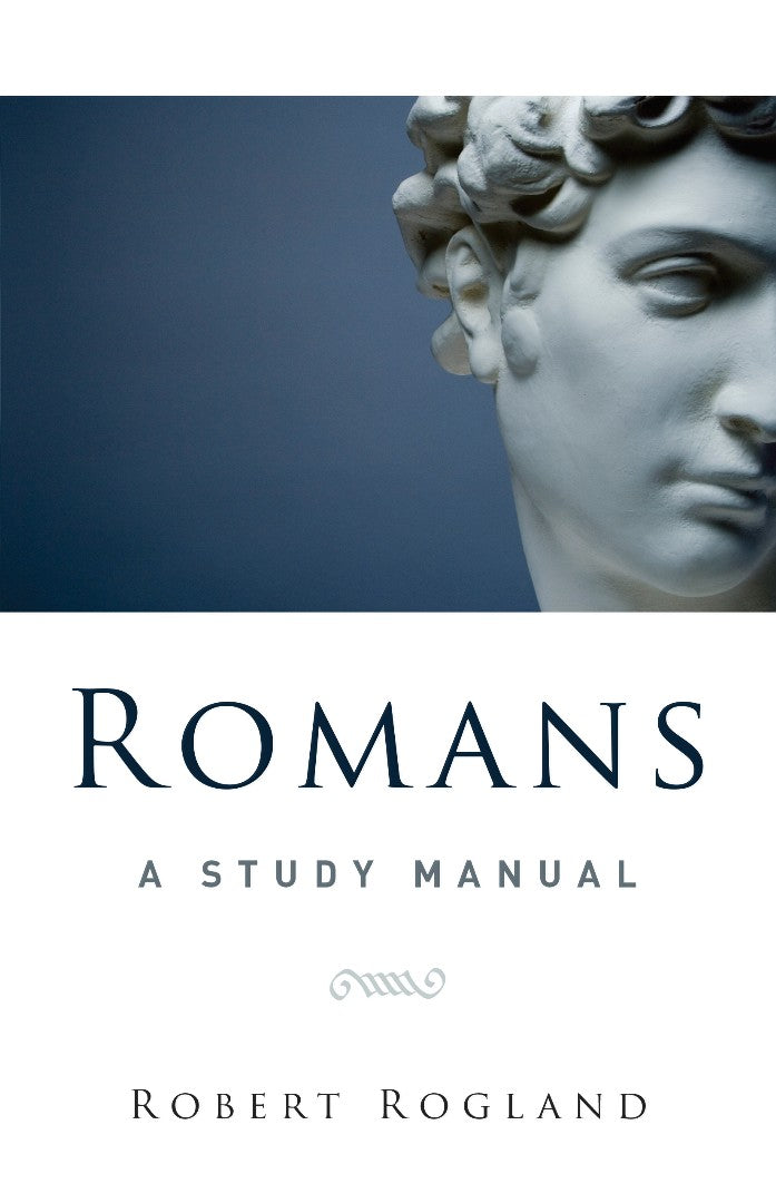 Romans: A Study Manual - Re-vived