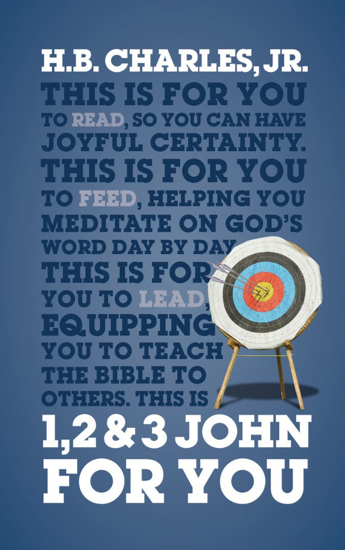 1, 2 & 3 John for You - Re-vived