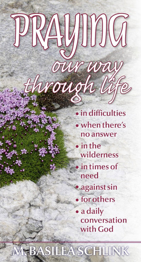 Praying Our Way Through Life - Re-vived