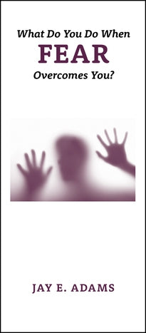What To Do When Fear Overcomes You? - Re-vived