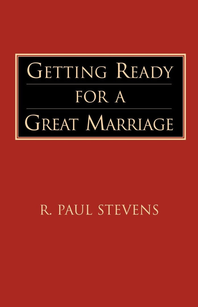 Getting Ready for a Great Marriage - Re-vived