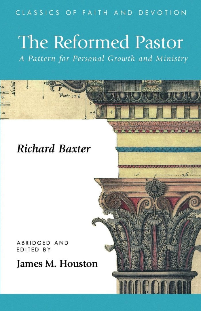 The Reformed Pastor - Re-vived