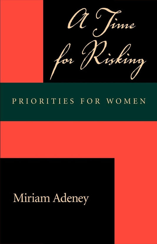 A Time for Risking - Re-vived