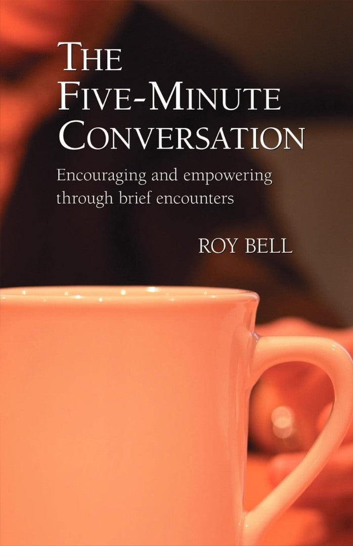 The Five-Minute Conversation - Re-vived