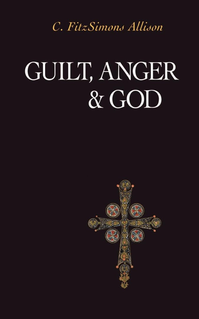 Guilt, Anger, and God - Re-vived
